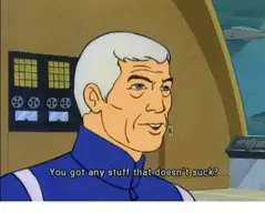 you-got-any-stuff-that-doesn't-suck-29808954.webp